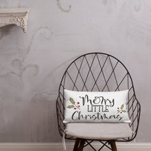 Load image into Gallery viewer, Merry Little Christmas Premium Pillow
