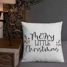 Load image into Gallery viewer, Merry Little Christmas Premium Pillow