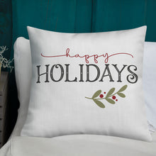 Load image into Gallery viewer, Happy Holidays Premium Pillow