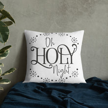 Load image into Gallery viewer, Oh Holy Night Premium Pillow