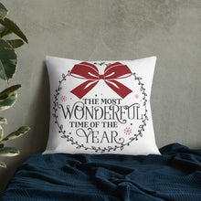 Load image into Gallery viewer, The Most Wonderful Time Premium Pillow