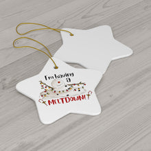 Load image into Gallery viewer, I'm Having A Melt Down Ceramic Ornament (Star)