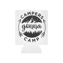 Load image into Gallery viewer, Campers Gonna Camp - Can Cooler