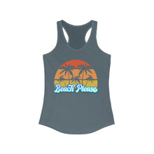 Load image into Gallery viewer, Beach Please Women's Ideal Racerback Tank