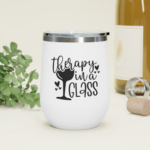 Load image into Gallery viewer, Therapy in a Glass - Wine Tumbler