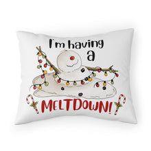 Load image into Gallery viewer, I'm Having A Melt Down Pillow Sham