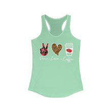 Load image into Gallery viewer, Peace Love Coffee - Women's Ideal Racerback Tank