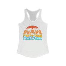 Load image into Gallery viewer, Beach Please Women's Ideal Racerback Tank