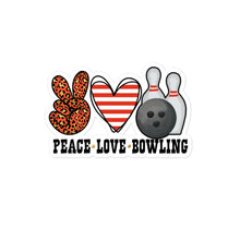Load image into Gallery viewer, Peace Love Bowling - Bubble-free stickers