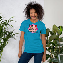 Load image into Gallery viewer, BEST MUM IN THE WORLD - Short-Sleeve Unisex T-Shirt