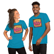 Load image into Gallery viewer, Hello Summer 2021 - Short-Sleeve Unisex T-Shirt
