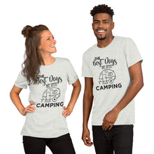 Load image into Gallery viewer, The Best Days Are Spent Camping Short-Sleeve Unisex T-Shirt