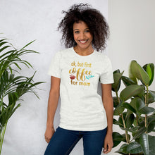 Load image into Gallery viewer, OK BUT FIRST COFFEE - Short-Sleeve Unisex T-Shirt
