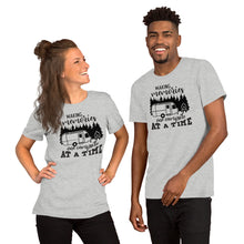 Load image into Gallery viewer, Making memories one campsite at a time Short-Sleeve Unisex T-Shirt