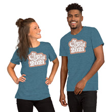 Load image into Gallery viewer, Class of 2021 - Short-Sleeve Unisex T-Shirt