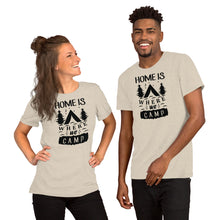 Load image into Gallery viewer, Home is where we camp - Short-Sleeve Unisex T-Shirt