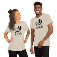 Load image into Gallery viewer, Life is Better in Flip Flops - Short -Sleeve Unisex T-Shirt