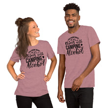 Load image into Gallery viewer, You now what rhymes with camping alcohol Short-Sleeve Unisex T-Shirt