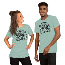 Load image into Gallery viewer, You now what rhymes with camping alcohol Short-Sleeve Unisex T-Shirt