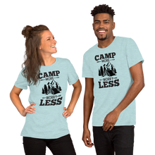 Load image into Gallery viewer, Camp More Worry Less Short-Sleeve Unisex T-Shirt