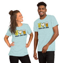 Load image into Gallery viewer, Peace Love Beer - Short-Sleeve Unisex T-Shirt