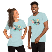 Load image into Gallery viewer, Tis the Season - Short-Sleeve Unisex T-Shirt