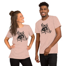 Load image into Gallery viewer, Back That Thing Up Short-Sleeve Unisex T-Shirt