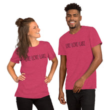 Load image into Gallery viewer, Live Love Lake - Short-Sleeve Unisex T-Shirt