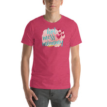 Load image into Gallery viewer, HOT MESS MOMMY - Short-Sleeve Unisex T-Shirt