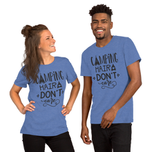 Load image into Gallery viewer, Camping Hair Don't Care Short-Sleeve Unisex T-Shirt