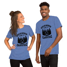Load image into Gallery viewer, Life is better around the campfire Short-Sleeve Unisex T-Shirt