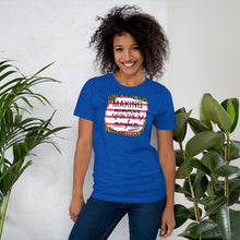Load image into Gallery viewer, MAKING MEMORIES IN THE MAYHEM - Short-Sleeve Unisex T-Shirt