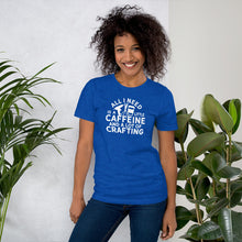 Load image into Gallery viewer, Caffeine And Crafting - wht - Short-Sleeve Unisex T-Shirt