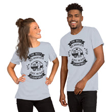 Load image into Gallery viewer, The best memories are made camping Short-Sleeve Unisex T-Shirt