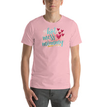 Load image into Gallery viewer, HOT MESS MOMMY - Short-Sleeve Unisex T-Shirt
