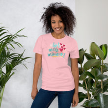 Load image into Gallery viewer, HOT MESS MOMMY - Short-Sleeve Unisex T-Shirt