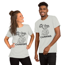 Load image into Gallery viewer, The Best Days Are Spent Camping Short-Sleeve Unisex T-Shirt