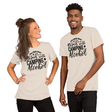 Load image into Gallery viewer, You now what rhymes with camping alcohol Short-Sleeve Unisex T-Shirt
