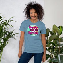 Load image into Gallery viewer, MAMA NEEDS SOME FREEDOM - Short-Sleeve Unisex T-Shirt