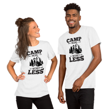Load image into Gallery viewer, Camp More Worry Less Short-Sleeve Unisex T-Shirt