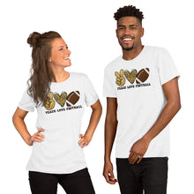 Load image into Gallery viewer, Peace Love Football - Short-Sleeve Unisex T-Shirt