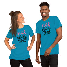 Load image into Gallery viewer, Pink Is My Power Color - Short-Sleeve Unisex T-Shirt