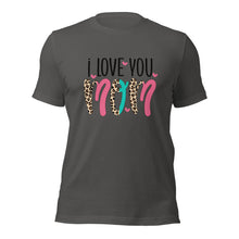 Load image into Gallery viewer, I Love You Mom Unisex t-shirt