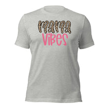 Load image into Gallery viewer, Mama Vibes Unisex t-shirt
