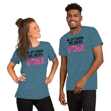 Load image into Gallery viewer, We Wear Pink - Short-Sleeve Unisex T-Shirt