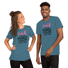 Load image into Gallery viewer, Pink Is My Power Color - Short-Sleeve Unisex T-Shirt
