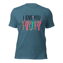 Load image into Gallery viewer, I Love You Mom Unisex t-shirt