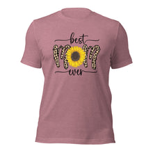 Load image into Gallery viewer, Best Mom Ever Unisex t-shirt