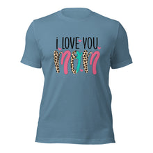Load image into Gallery viewer, I Love You Mom Unisex t-shirt