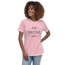 Load image into Gallery viewer, Best Mom Ever Women's Relaxed T-Shirt